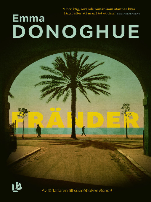 Title details for Fränder by Emma Donoghue - Available